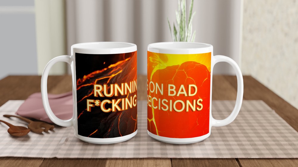 Bad Decisions Mug | Funny Rude Quote Gift | Molten Lava Coffee Mug for Best Friend | Birthday Present for Him or Her — view 2