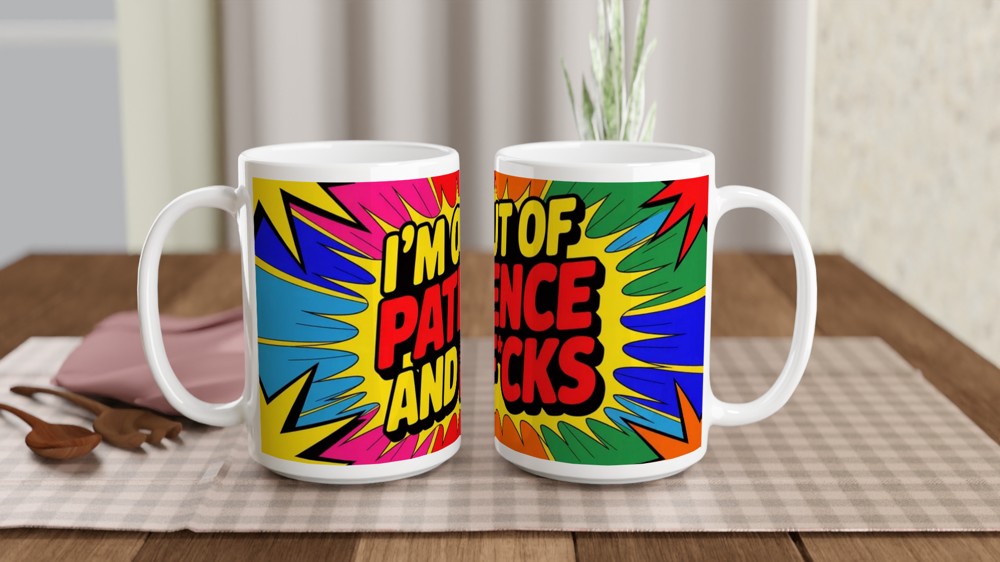 Funny Sarcastic Mug | Out Of Patience Neon Pop Art Coffee Cup | Gift for Best Friend or Colleague — view 2