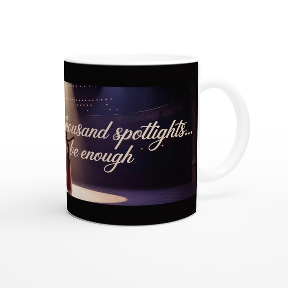 Greatest Showman Mug | Never Enough Quote | Musical Theatre Gift for Her | Spotlight Stage Design Mug — view 12