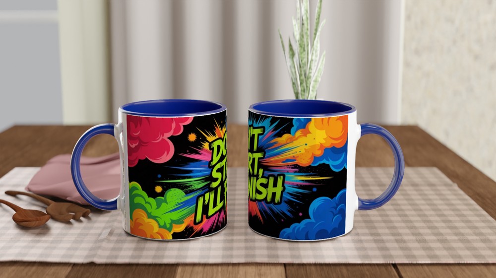 Don't Start I'll Finish Mug | Sassy Quote Gift | Neon Ink Explosion Coffee Mug | Funny Present for Best Friend — view 4