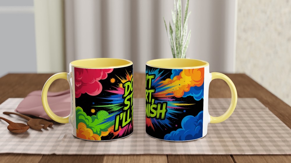 Don't Start I'll Finish Mug | Sassy Quote Gift | Neon Ink Explosion Coffee Mug | Funny Present for Best Friend — view 8