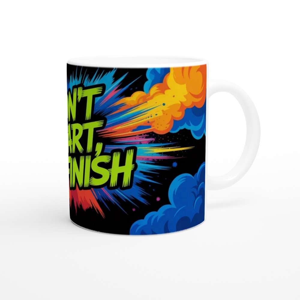 Don't Start I'll Finish Mug | Sassy Quote Gift | Neon Ink Explosion Coffee Mug | Funny Present for Best Friend — view 12