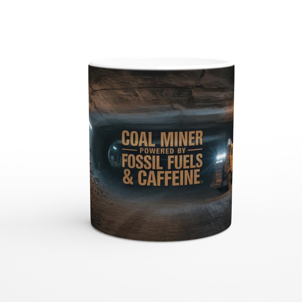 Coal Miner Mug | Powered by Fossil Fuels & Caffeine | Mining Gift for Dad | Funny Miner Present for Him — view 11