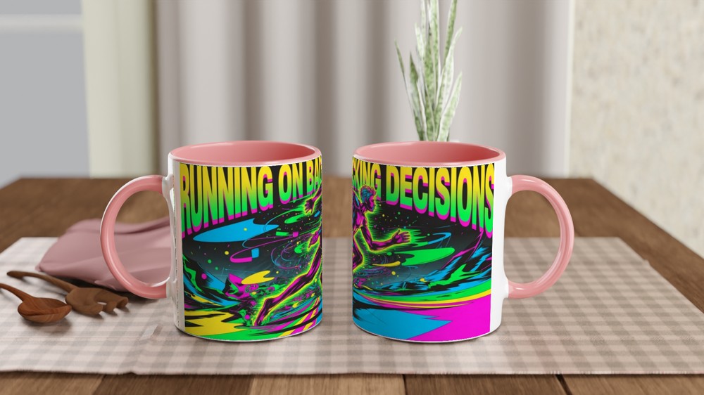Running On Bad Fcking Decisions Neon Runner Mug — view 6