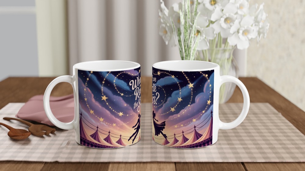What If We Rewrite The Stars Circus Romance Mug
