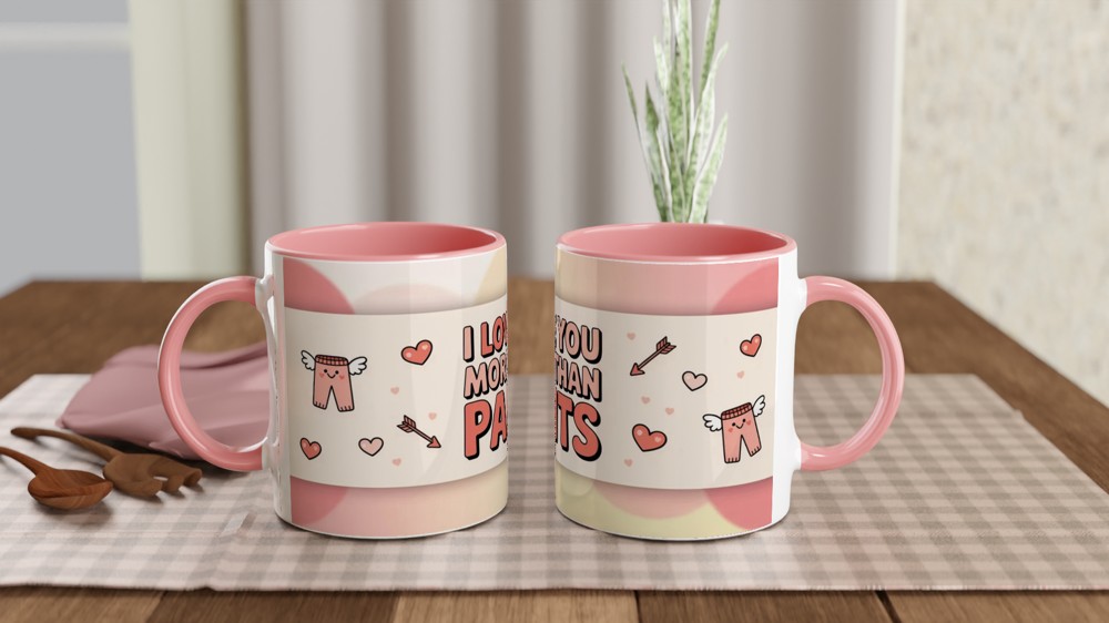 I Love You More Than Pants Mug | Funny Valentine Gift | Cheeky Anniversary Present for Boyfriend Husband Wife | Rude Love Mug — view 6