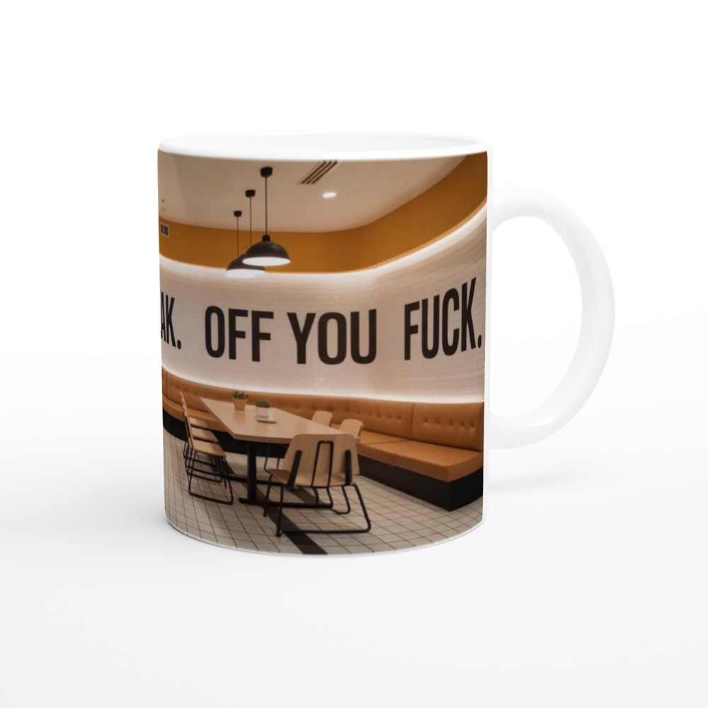 I Am On My Break Off You Fuck Funny Mug — view 12