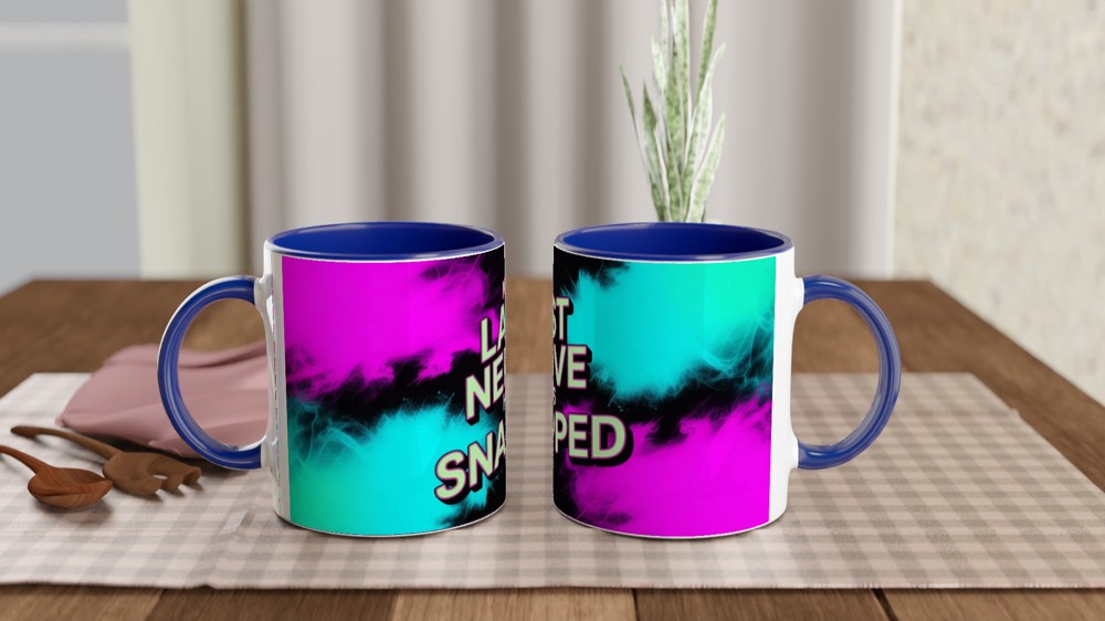 My Last Nerve Has Snapped - Funny Sarcastic Mug — view 4