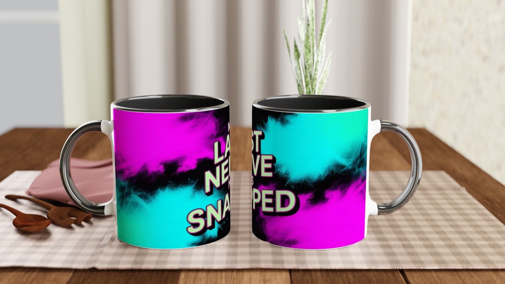 My Last Nerve Has Snapped - Funny Sarcastic Mug — view 9