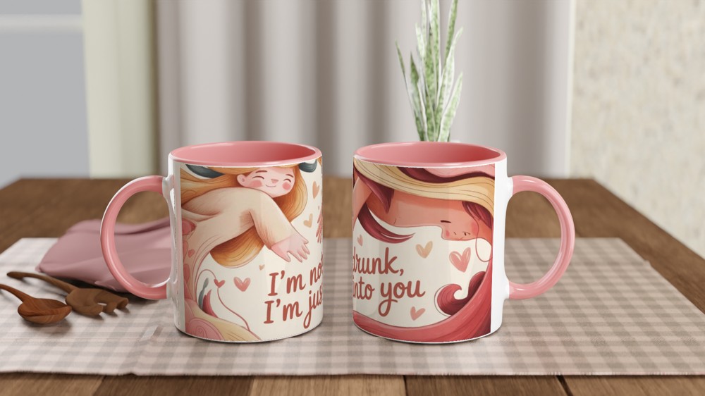 I'm Not Drunk I'm Just Into You - Funny Romantic Mug — view 6