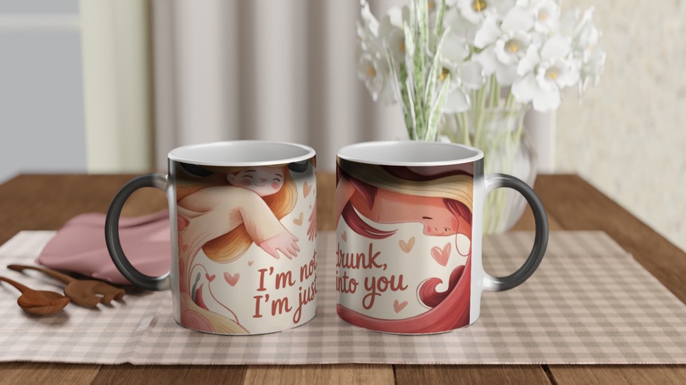 I'm Not Drunk I'm Just Into You - Funny Romantic Mug — view 3