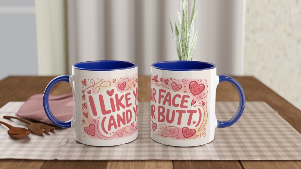 Funny Valentine Mug | I Like Your Face And Your Butt | Anniversary Gift for Boyfriend or Girlfriend | Cheeky Romantic Present — view 4