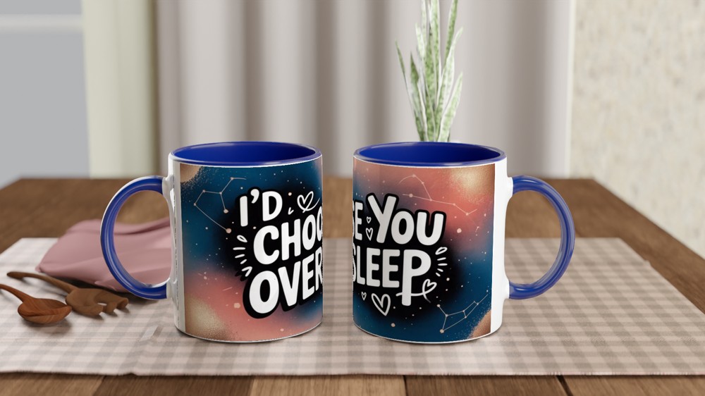 I'd Choose You Over Sleep - Romantic Quote Mug — view 4