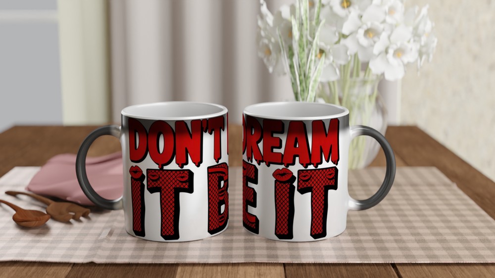 Rocky Horror Show Mug | Don't Dream It Be It Quote | Musical Theatre Gift | Gift for Best Friend — view 3