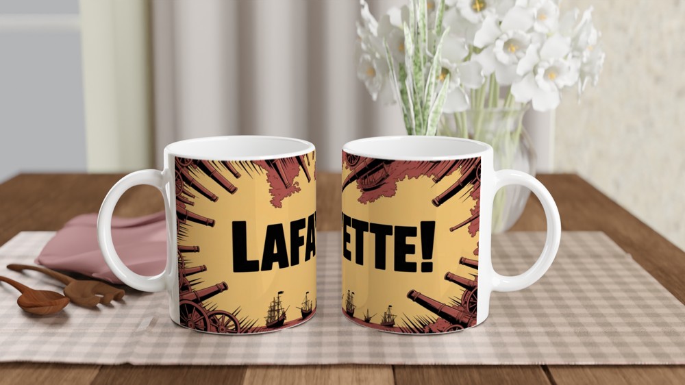 Lafayette! Revolutionary War Cannon and Ships Mug