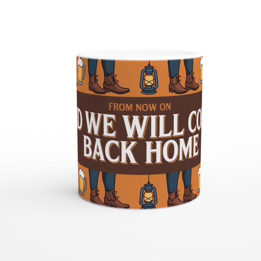 Greatest Showman Mug | 'And We Will Come Back Home' Quote | Musical Theatre Gift | Pub Song Design — view 11