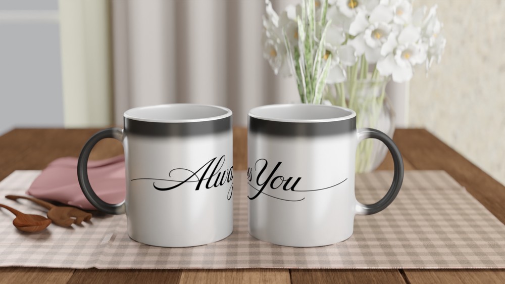 Always You Romantic Calligraphy Mug — view 3