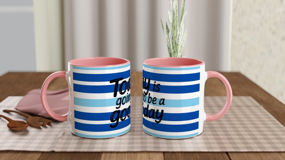 Today Is Going To Be A Good Day Positive Quote Mug — view 6