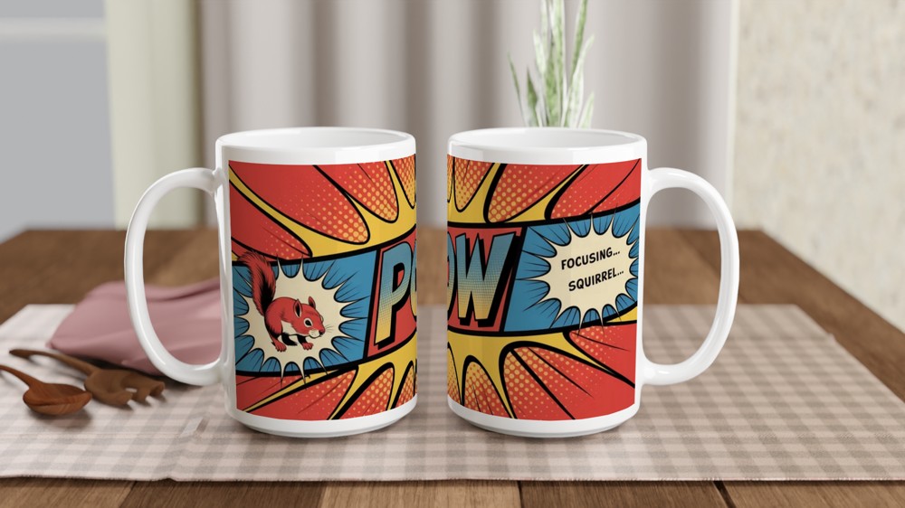 Funny Squirrel Mug | Focusing Focusing Squirrel Quote | Birthday Gift for Best Friend | Comic Book Style Office Colleague Present — view 2