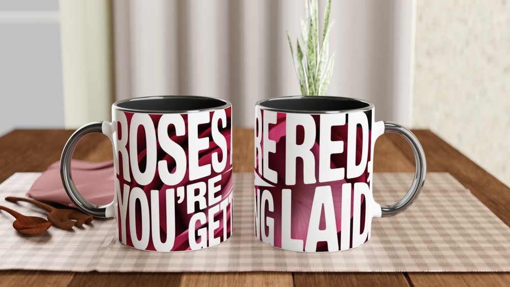Funny Valentine's Day Mug | Roses Are Red You're Getting Laid Gift | Cheeky Anniversary Present for Husband or Wife | Rude Mug — view 9