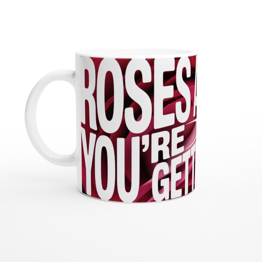 Funny Valentine's Day Mug | Roses Are Red You're Getting Laid Gift | Cheeky Anniversary Present for Husband or Wife | Rude Mug — view 10