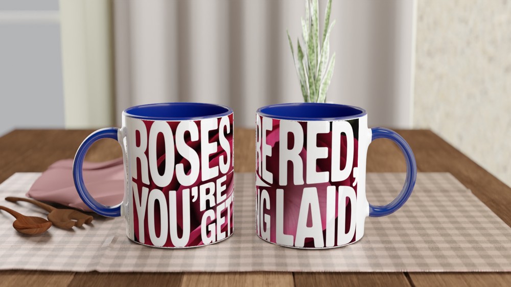 Funny Valentine's Day Mug | Roses Are Red You're Getting Laid Gift | Cheeky Anniversary Present for Husband or Wife | Rude Mug — view 4