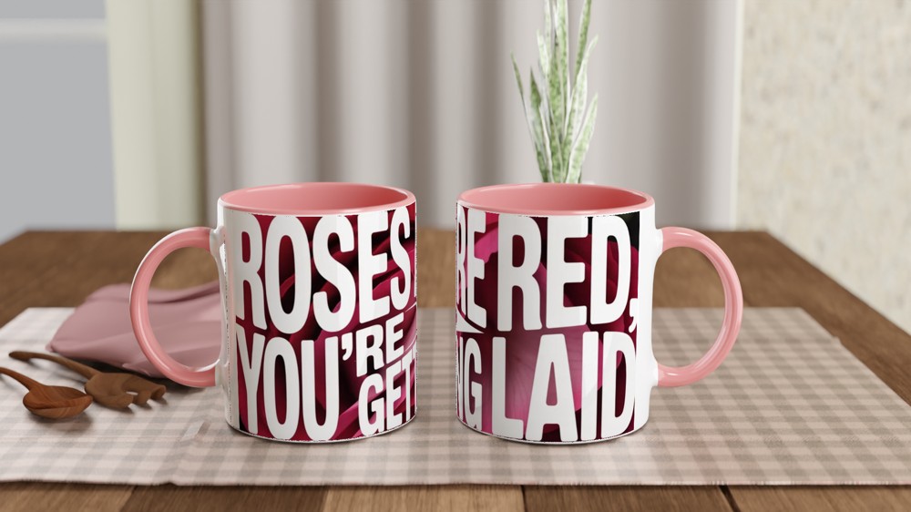 Funny Valentine's Day Mug | Roses Are Red You're Getting Laid Gift | Cheeky Anniversary Present for Husband or Wife | Rude Mug — view 6