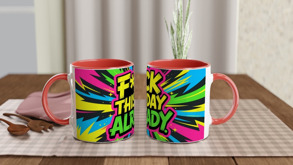 Funny Sweary Mug | F*ck This Day Already Quote | Rude Novelty Gift | Office Colleague Present — view 7