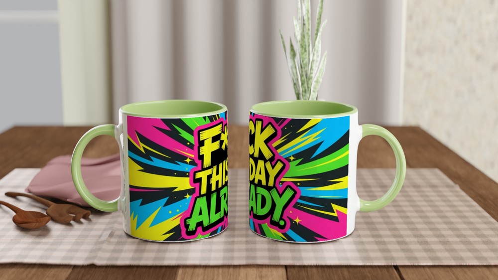 Funny Sweary Mug | F*ck This Day Already Quote | Rude Novelty Gift | Office Colleague Present — view 5
