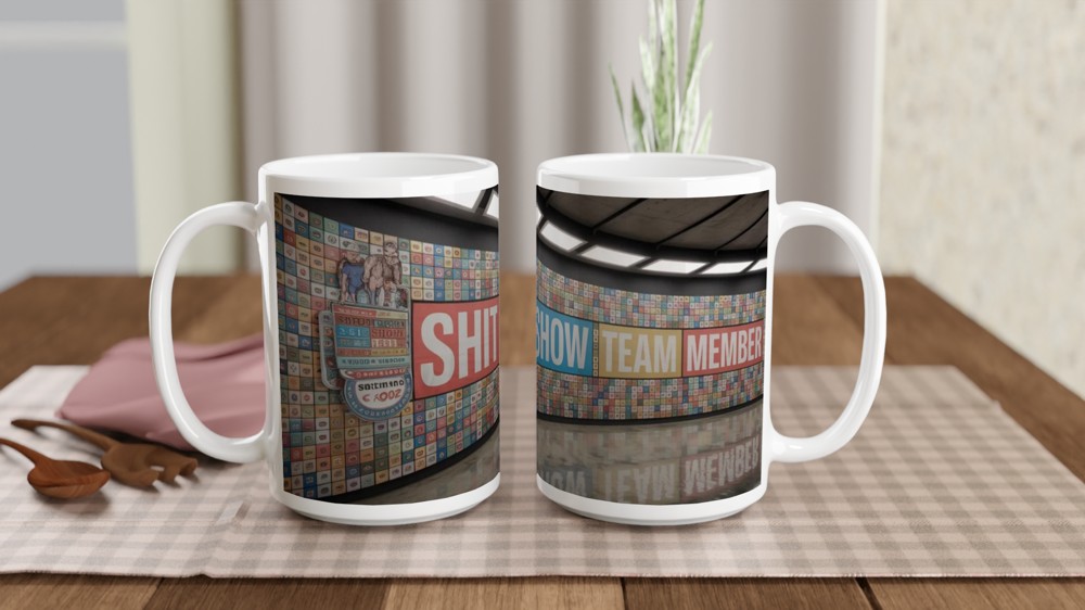 Shit Show Team Member Mug | Funny Office Humour Gift | Rude Colleague Leaving Present | Wrap Around Badge Design — view 2