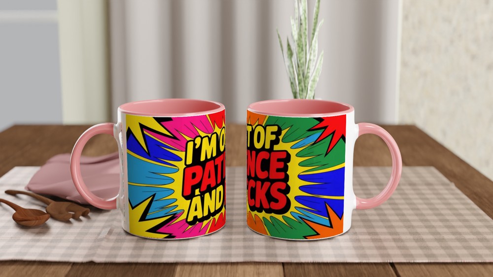 I'm Out Of Patience And F*cks - Funny Comic Pop Art Mug — view 6