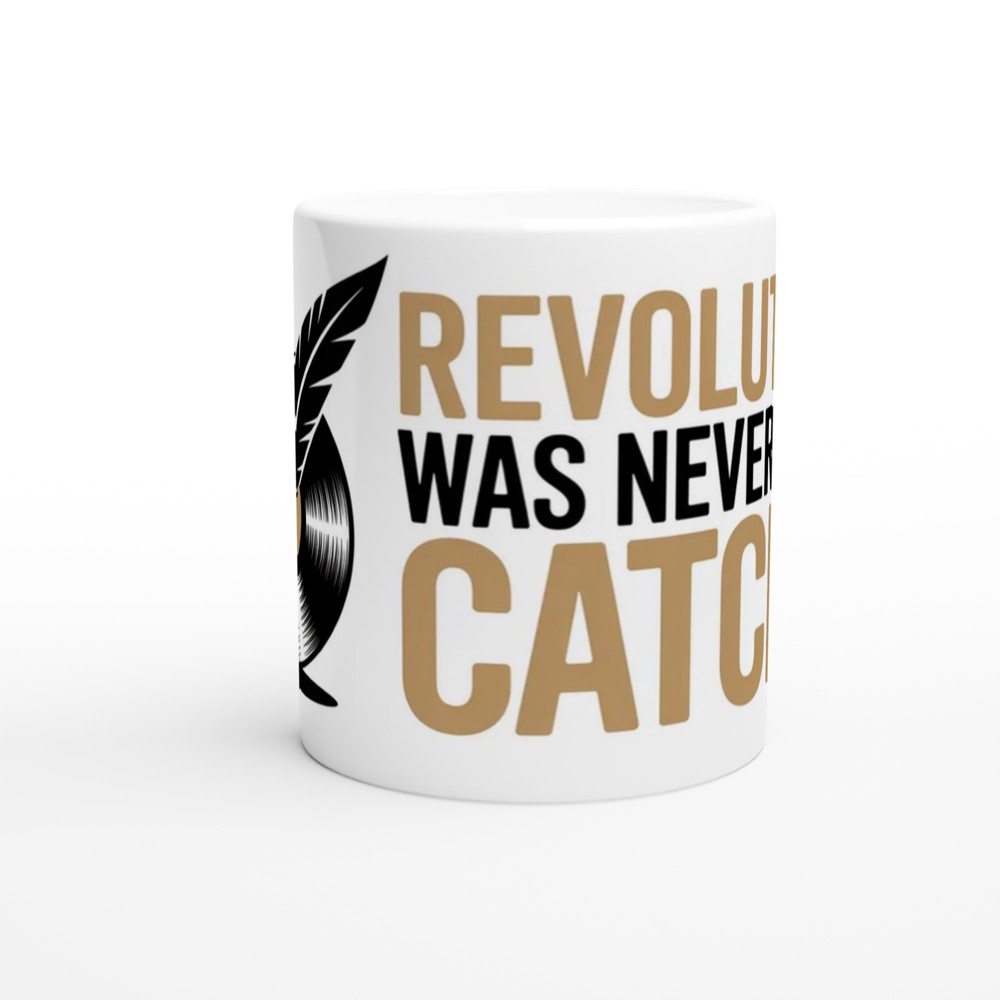 Hamilton Mug | Revolution Was Never This Catchy Quote | Musical Theatre Gift | Broadway Fan Present for Best Friend — view 11