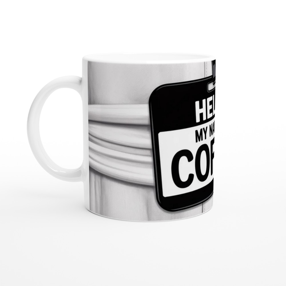 Hello My Name Is Coffee Name Tag Mug — view 9