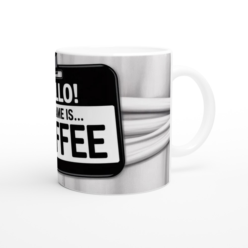 Hello My Name Is Coffee Name Tag Mug — view 11