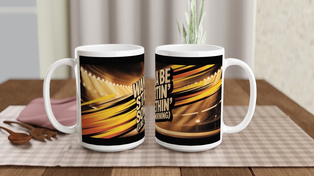 Wanna Be Startin' Somethin' Like My Morning Coffee Mug — view 2