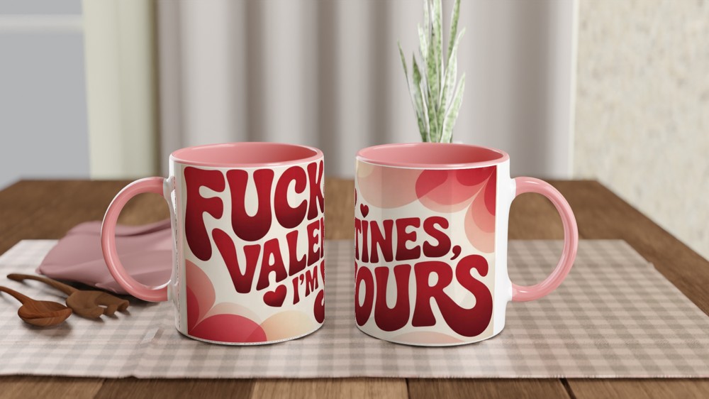 Funny Valentines Mug | 'Fuck Valentines I'm Yours' Rude Gift | Anniversary Mug for Husband Wife Partner | Cheeky Romantic Present — view 6
