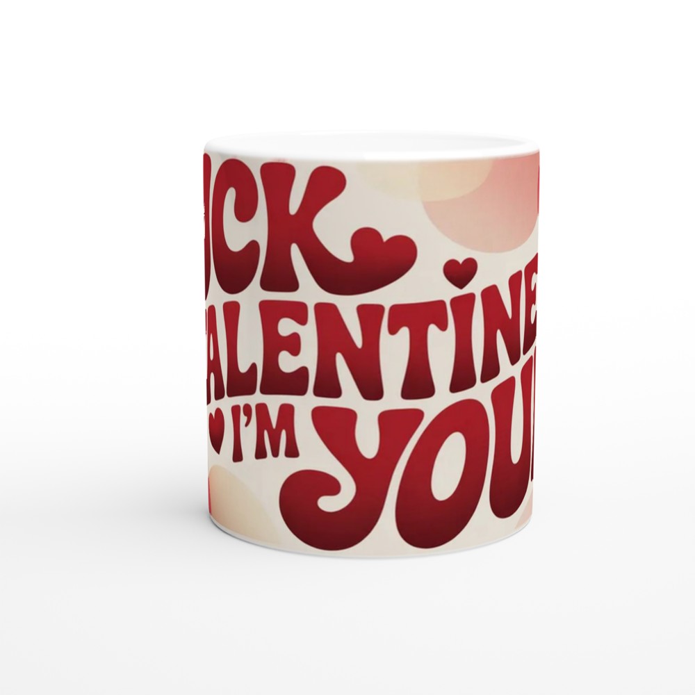 Funny Valentines Mug | 'Fuck Valentines I'm Yours' Rude Gift | Anniversary Mug for Husband Wife Partner | Cheeky Romantic Present — view 11