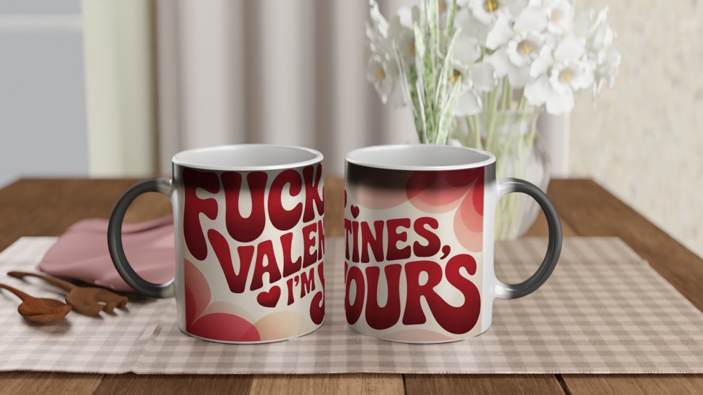 Funny Valentines Mug | 'Fuck Valentines I'm Yours' Rude Gift | Anniversary Mug for Husband Wife Partner | Cheeky Romantic Present — view 3