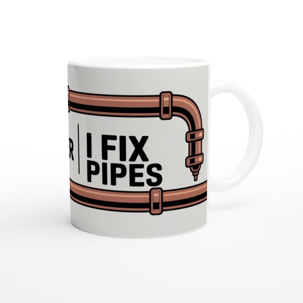 I Am A Plumber I Fix Pipes - Copper Pipes Design Mug — view 12