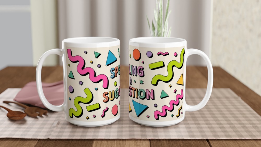 Spelling Is A Suggestion - Retro 90s Style Funny Mug — view 2