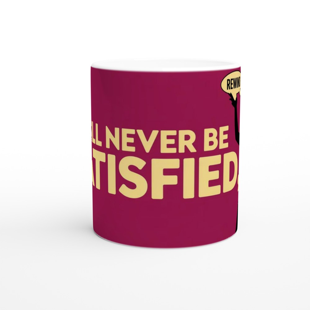 Hamilton Mug | 'I Will Never Be Satisfied' Quote | Musical Theatre Gift for Her | Angelica Schuyler Present — view 11
