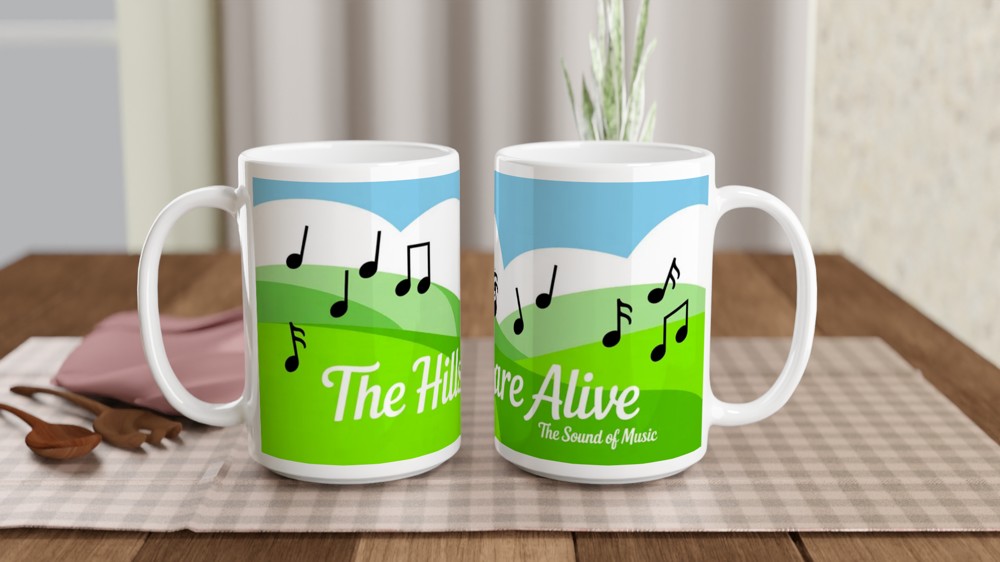 Sound of Music Mug | The Hills Are Alive Quote | Musical Theatre Gift | Theatre Lover Present — view 2