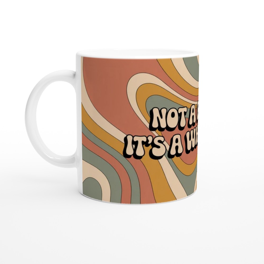 Not A Phase It's A Whole Vibe Retro Groovy Mug — view 10