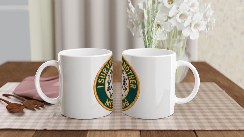 I Survived Another Meeting Funny Office Patch Design Mug