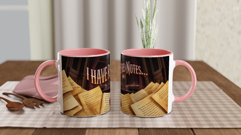 I Have Received Notes - Theatre Drama Mug — view 6