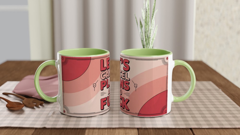 Let's Cancel Plans And Fuck - Funny Adult Mug — view 5