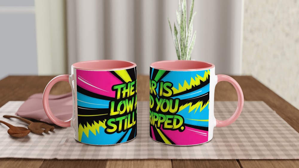 The Bar Is Low And You Still Tripped - Funny Sarcastic Mug — view 6