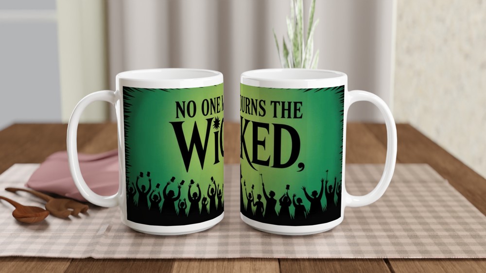 Wicked Mug | No One Mourns the Wicked Song Quote | Musical Theatre Gift | Elphaba Silhouette Present for Theatre Lovers — view 2