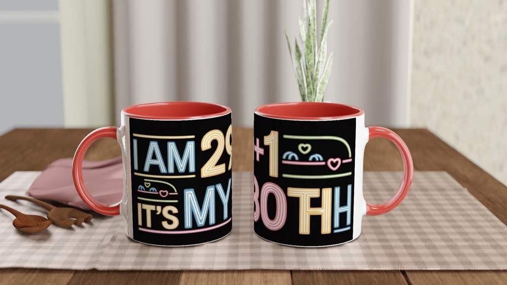 I Am 29+1 It's My 30th Birthday Funny Neon Style Mug — view 7