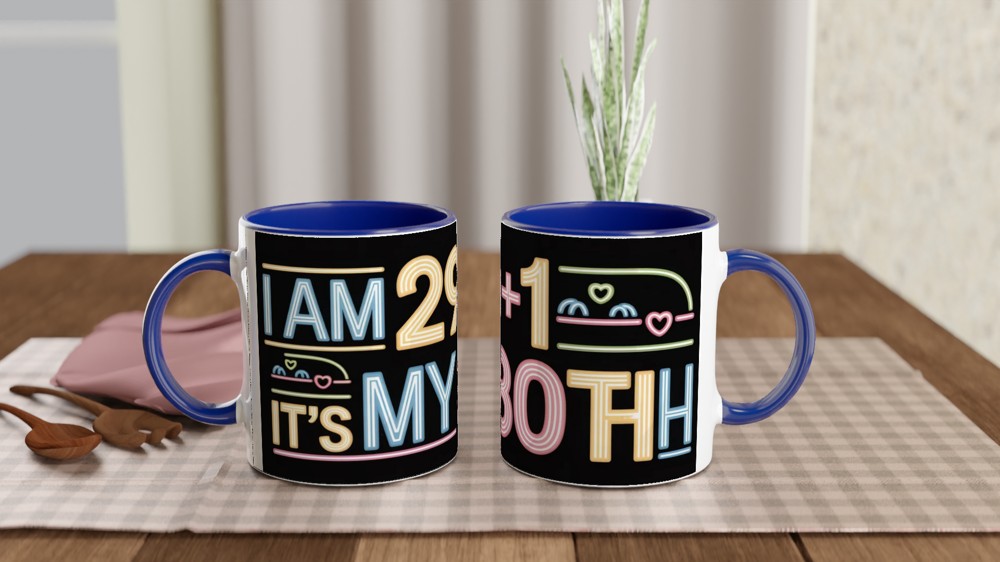 I Am 29+1 It's My 30th Birthday Funny Neon Style Mug — view 4